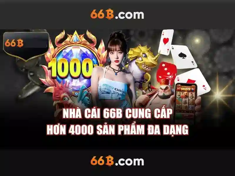 Trải Nghiệm Cá Cược 66B