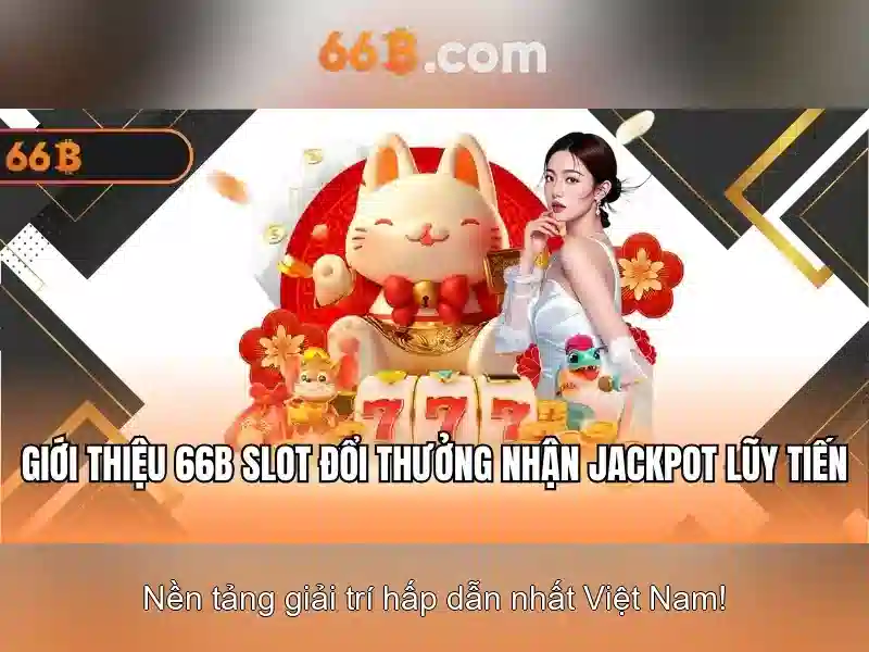 Đa Dạng Game Slot 66B